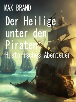 cover image of Der Heilige unter den Piraten